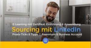 E-Learning mit Zertifikat - DigiPro - Active Sourcing mit LinkedIn - Einführung
