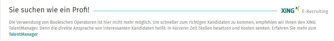 Es gibt Workarounds zur Einschränkung der Booleschen Befehle in XING und LinkedIn - XINGs Limitationen -4