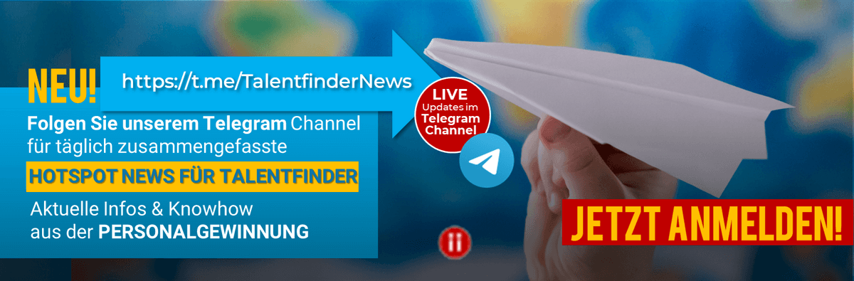 Talentfinder.News: Wir sind jetzt auch auf Telegram! So können Sie uns folgen. Talentfinder.News: Wir sind jetzt auch auf Telegram! So können Sie uns folgen.