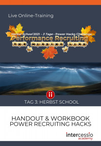 Handout - Tag 3 - Performance Recruiting Hacks 2021