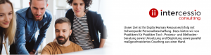 Intercessio Consulting - mit uns zum Digital Human Resources Erfolg