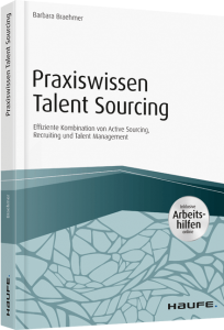 PRAXISWISSEN TALENT SOURCING von Barbara Braehmer