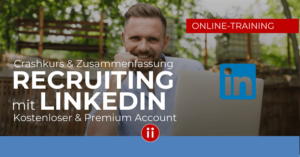 Recruiting mit LinkedIn - Crashkurs 2023 - POSTING mit Text und LinkedIn Logo
